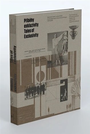 Příběhy exkluzivity / Tales of Exclusivity Betonový hotel v centru Prahy