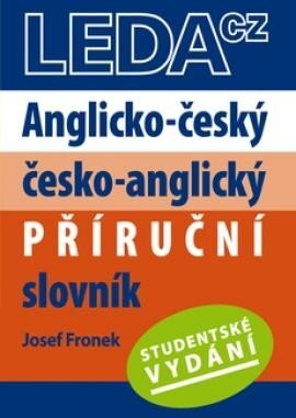 Anglicko-český a česko-anglický příruční slovník studentské vydání (2. vydání)