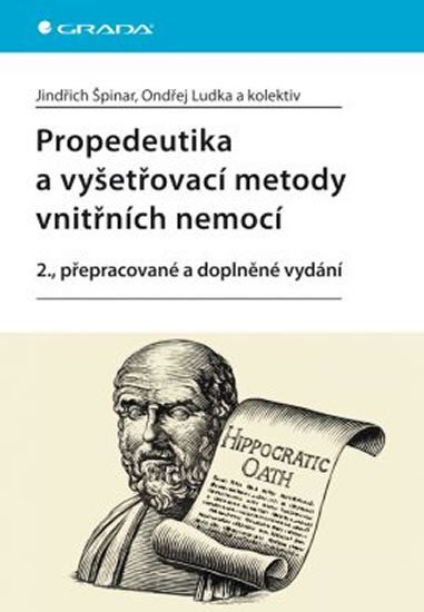 Propedeutika a vyšetřovací metody vnitřních nemocí 2., přepracované a doplněné v
