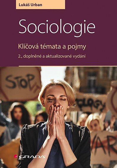 Sociologie - klíčová témata a pojmy 2.vydání