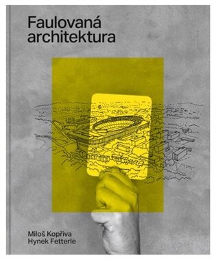 Faulovaná architektura