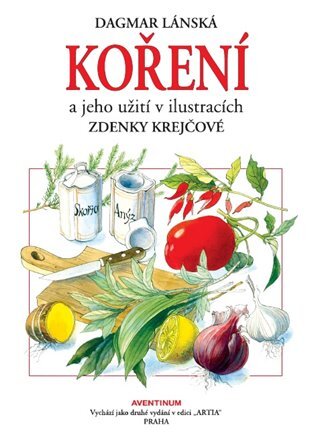Koření a jeho užití v ilustracích Zdenky Krejčové