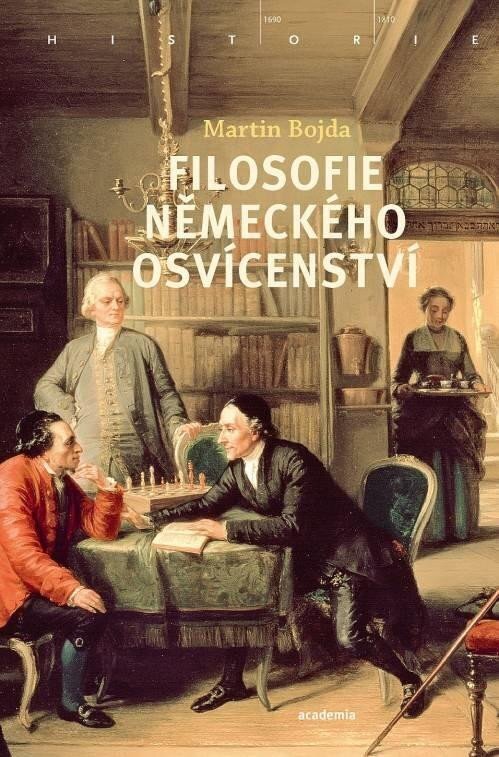 Martin Bojda o knize Filosofie německého osvícenství